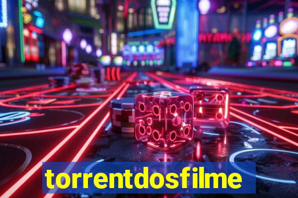 torrentdosfilmes