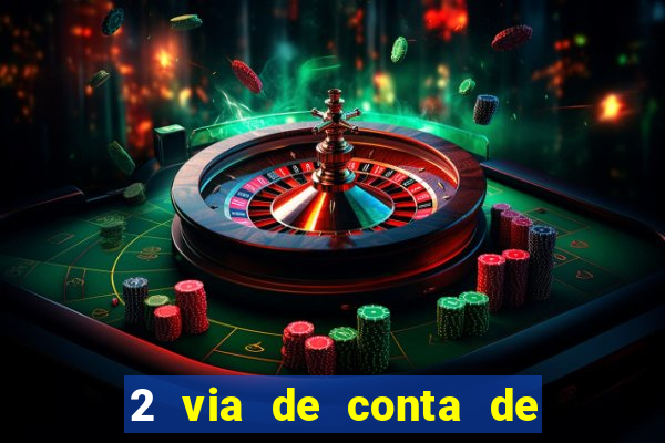 2 via de conta de luz coelba