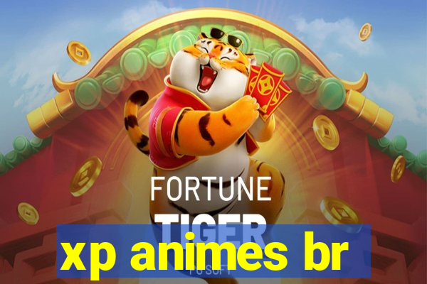 xp animes br