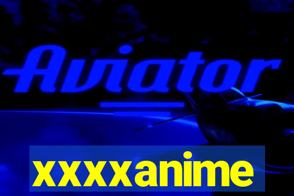 xxxxanime