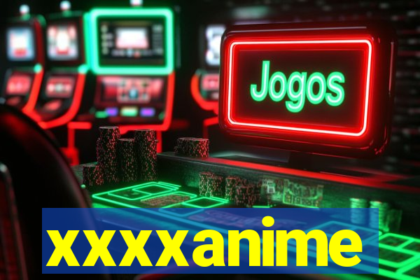 xxxxanime