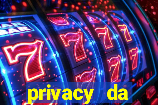 privacy da pipokinha gratis