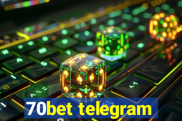 70bet telegram