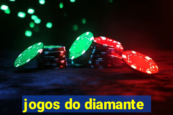 jogos do diamante