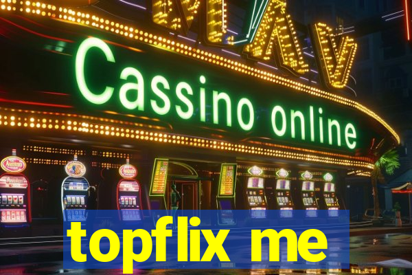 topflix me