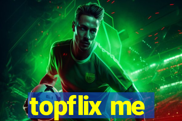 topflix me