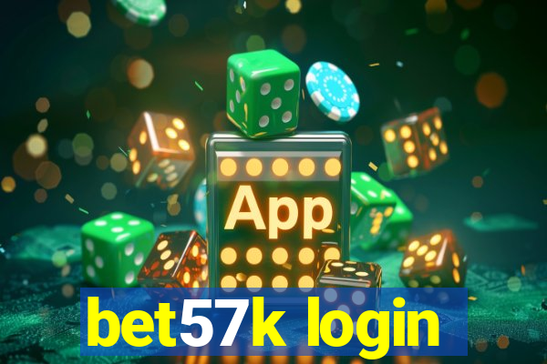 bet57k login