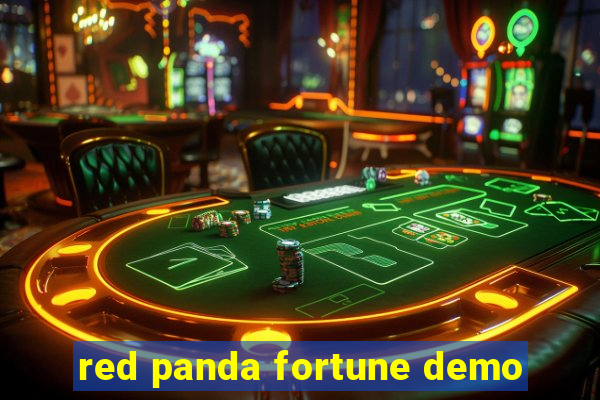 red panda fortune demo