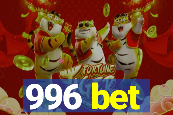 996 bet