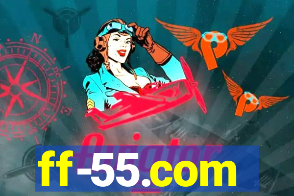 ff-55.com