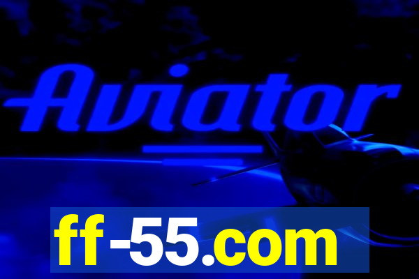 ff-55.com