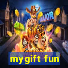 mygift fun