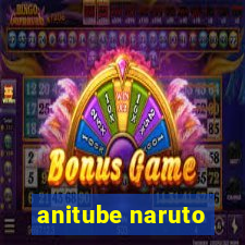 anitube naruto