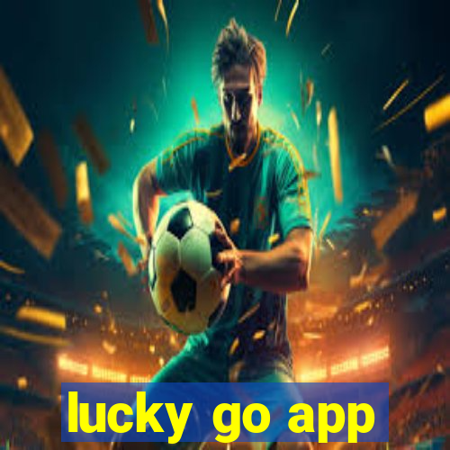 lucky go app