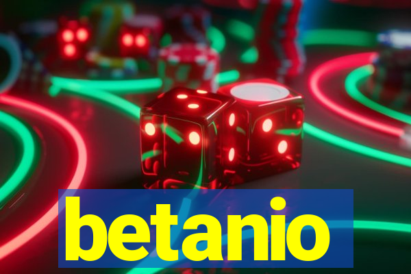 betanio