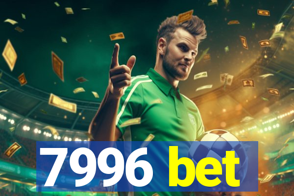 7996 bet