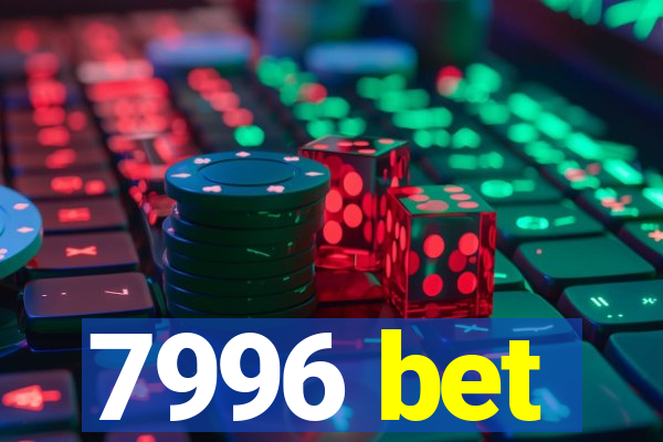 7996 bet