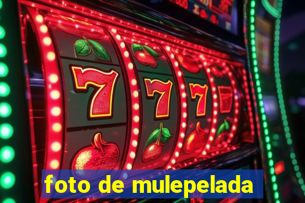 foto de mulepelada