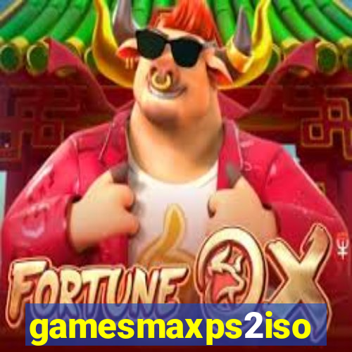 gamesmaxps2iso