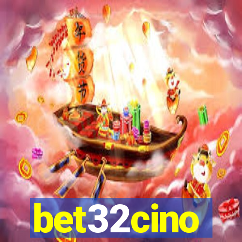 bet32cino