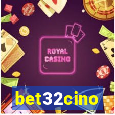 bet32cino