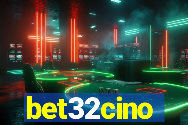 bet32cino