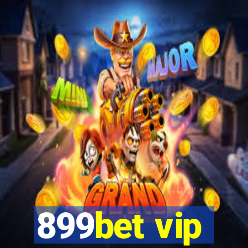899bet vip
