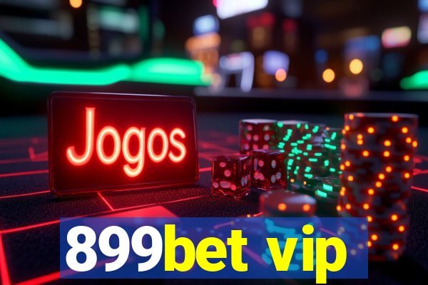 899bet vip