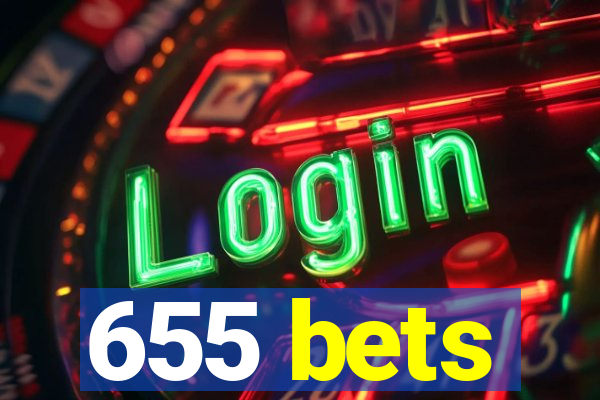 655 bets