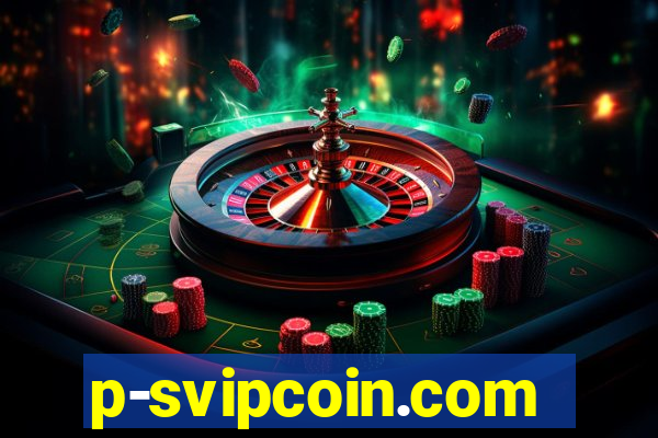 p-svipcoin.com