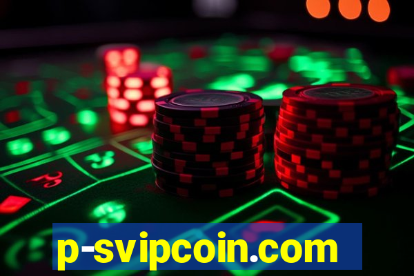 p-svipcoin.com
