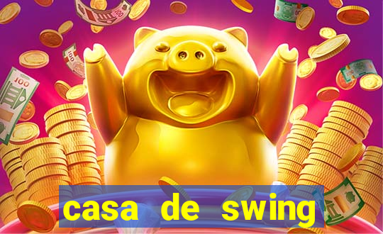 casa de swing salvador bahia