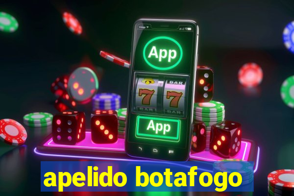apelido botafogo