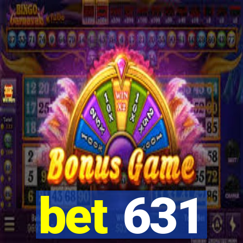 bet 631