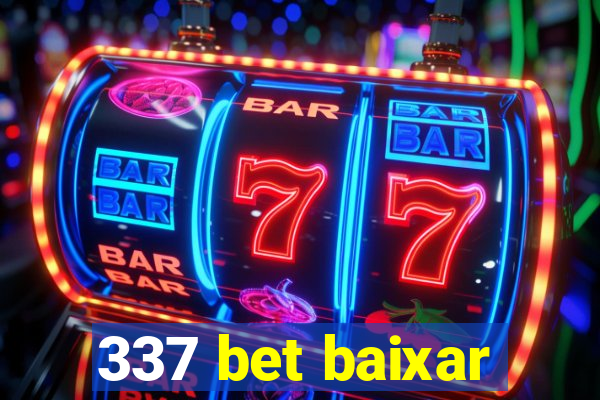 337 bet baixar