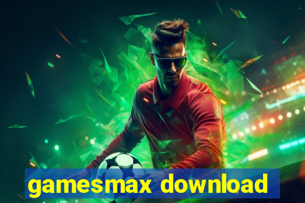 gamesmax download