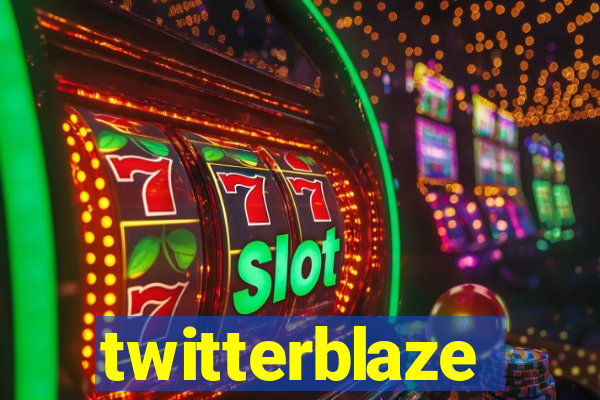 twitterblaze