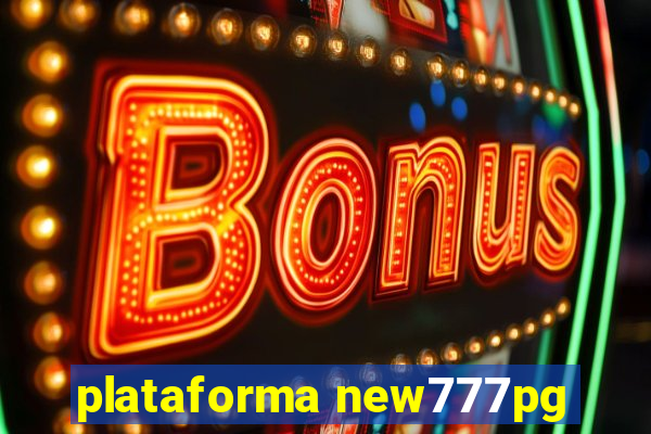 plataforma new777pg