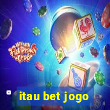 itau bet jogo