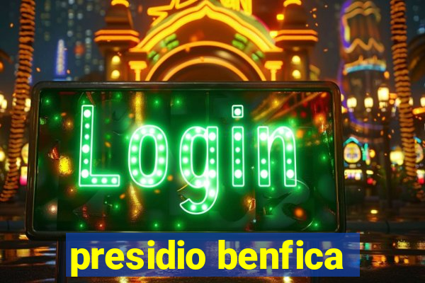 presidio benfica