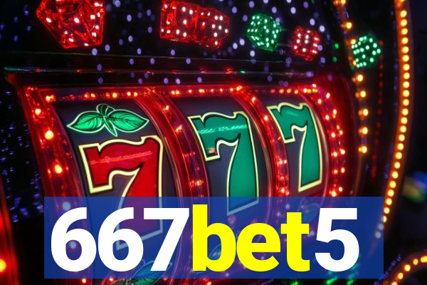 667bet5