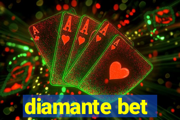 diamante bet