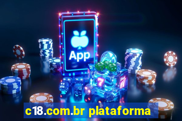 c18.com.br plataforma