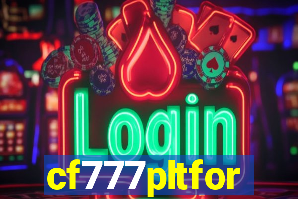 cf777pltfor
