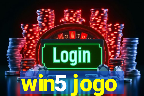 win5 jogo