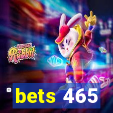 bets 465