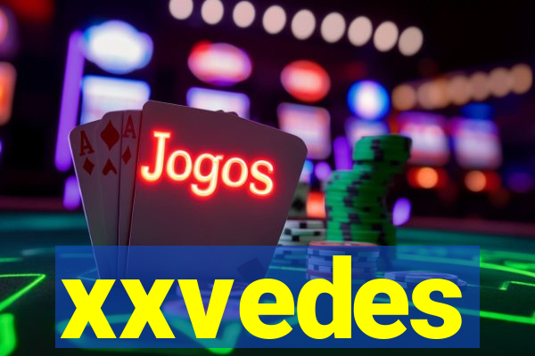 xxvedes