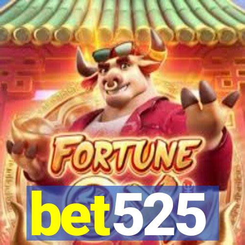 bet525
