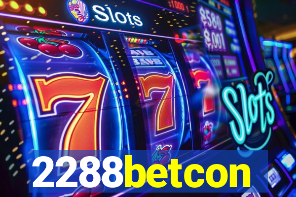 2288betcon