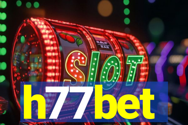 h77bet